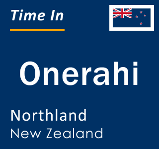 Current local time in Onerahi, Northland, New Zealand