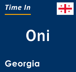 Current local time in Oni, Georgia