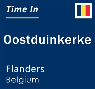 Current local time in Oostduinkerke, Flanders, Belgium