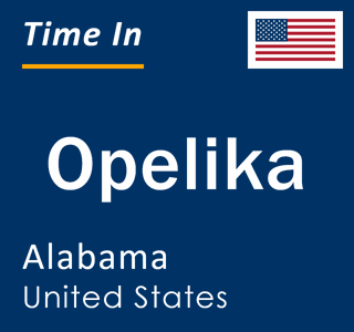 Current local time in Opelika, Alabama, United States