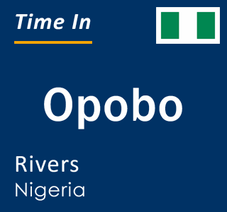 Current local time in Opobo, Rivers, Nigeria
