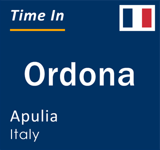 Current local time in Ordona, Apulia, Italy