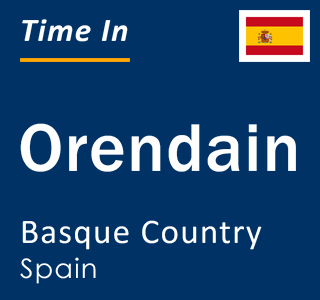 Current local time in Orendain, Basque Country, Spain