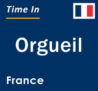 Current local time in Orgueil, France