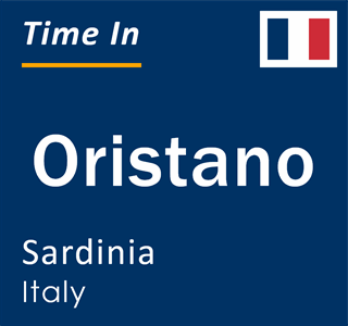 Current local time in Oristano, Sardinia, Italy