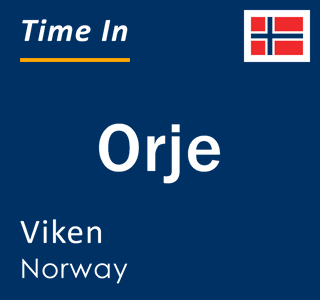 Current local time in Orje, Viken, Norway