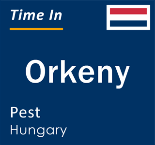 Current local time in Orkeny, Pest, Hungary