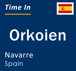 Current local time in Orkoien, Navarre, Spain