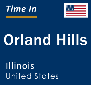 Current local time in Orland Hills, Illinois, United States