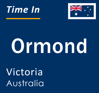 Current local time in Ormond, Victoria, Australia