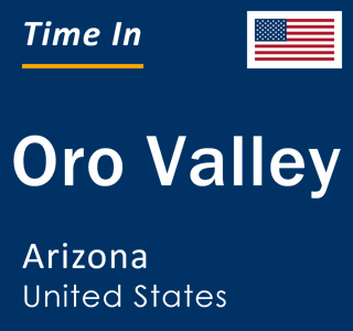 Current local time in Oro Valley, Arizona, United States