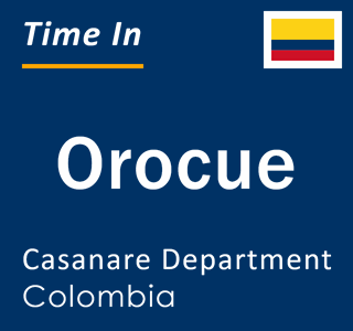 Current local time in Orocue, Casanare Department, Colombia