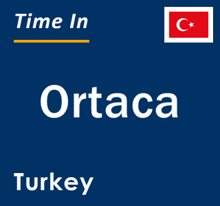 Current local time in Ortaca, Turkey