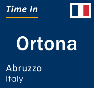 Current time in Ortona, Abruzzo, Italy