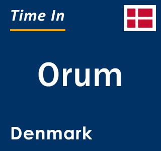 Current local time in Orum, Denmark