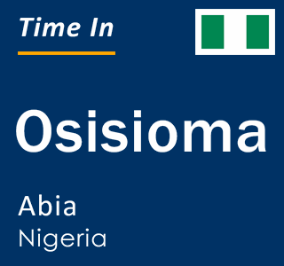Current local time in Osisioma, Abia, Nigeria