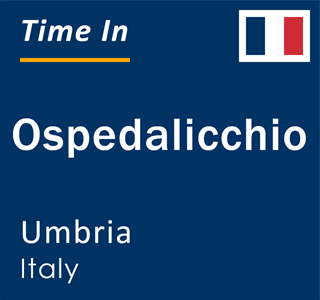 Current local time in Ospedalicchio, Umbria, Italy