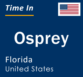 Current local time in Osprey, Florida, United States