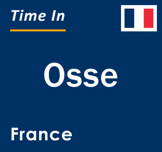 Current local time in Osse, France