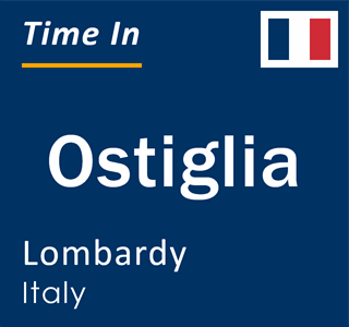 Current local time in Ostiglia, Lombardy, Italy