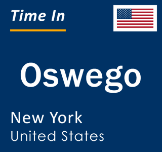 Current local time in Oswego, New York, United States