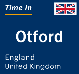 Current local time in Otford, England, United Kingdom