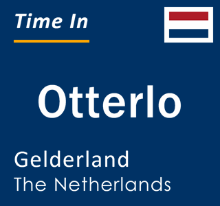 Current local time in Otterlo, Gelderland, The Netherlands