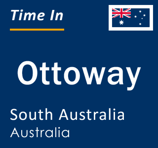 Current local time in Ottoway, South Australia, Australia