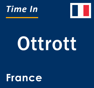 Current local time in Ottrott, France