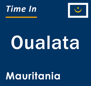 Current local time in Oualata, Mauritania