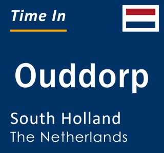 Current local time in Ouddorp, South Holland, The Netherlands