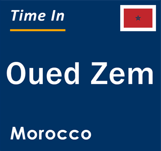 Current local time in Oued Zem, Morocco
