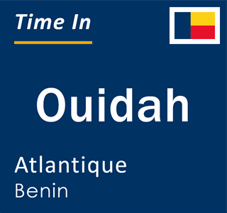 Current local time in Ouidah, Atlantique, Benin