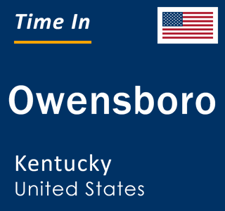 Current local time in Owensboro, Kentucky, United States