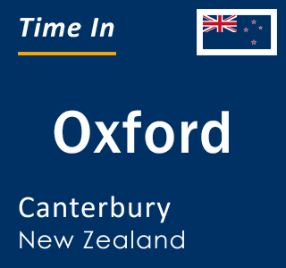 Current time in Oxford, Canterbury, New Zealand