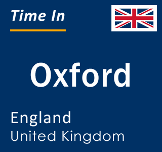 Current local time in Oxford, England, United Kingdom
