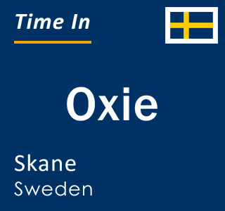 Current time in Oxie, Skane, Sweden