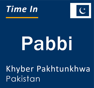 Current local time in Pabbi, Khyber Pakhtunkhwa, Pakistan
