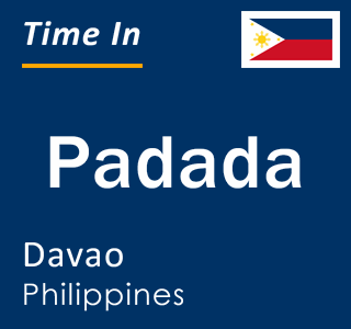Current local time in Padada, Davao, Philippines