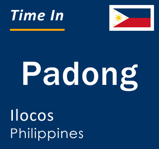 Current local time in Padong, Ilocos, Philippines