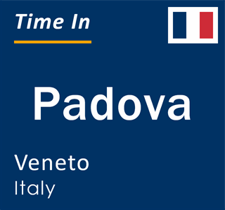 Current local time in Padova, Veneto, Italy
