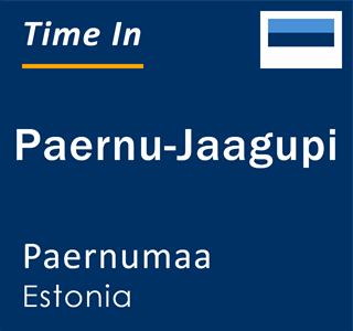Current local time in Paernu-Jaagupi, Paernumaa, Estonia
