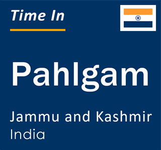 Current local time in Pahlgam, Jammu and Kashmir, India