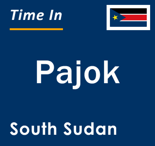 Current local time in Pajok, South Sudan