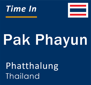 Current time in Pak Phayun, Phatthalung, Thailand
