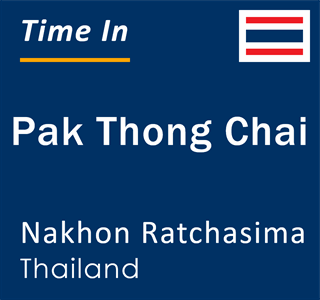 Current local time in Pak Thong Chai, Nakhon Ratchasima, Thailand