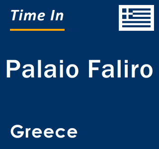 Current local time in Palaio Faliro, Greece