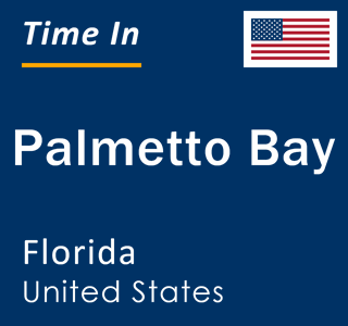 Current local time in Palmetto Bay, Florida, United States