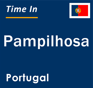 Current local time in Pampilhosa, Portugal