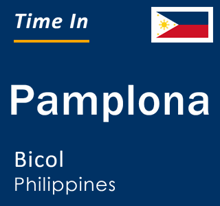 Current local time in Pamplona, Bicol, Philippines